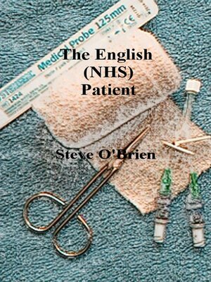 cover image of The English (NHS) Patient